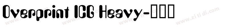 Overprint ICG Heavy字体转换